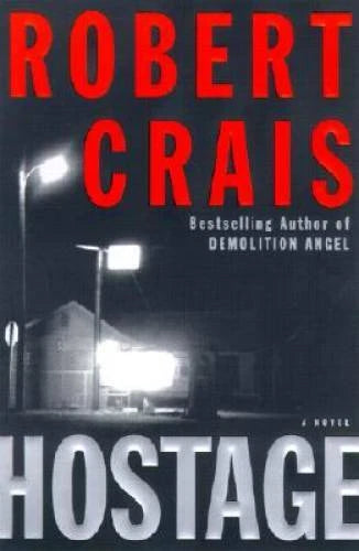 Hostage: A Novel - Hardcover By Crais, Robert - GOOD - image 2