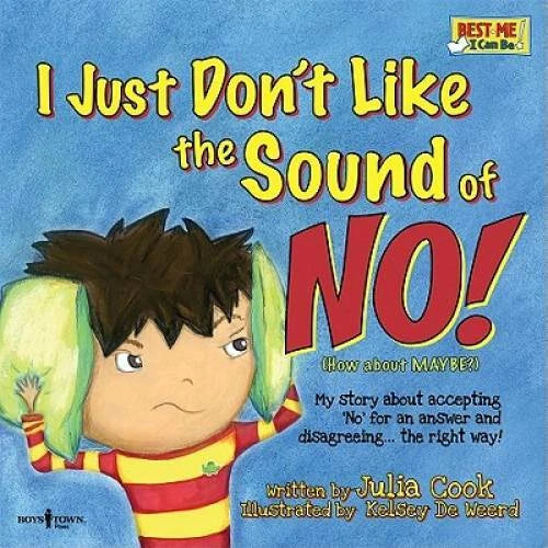 I Just Don't Like the Sound of No! My Story About Accepting No for an Ans - GOOD - image 2