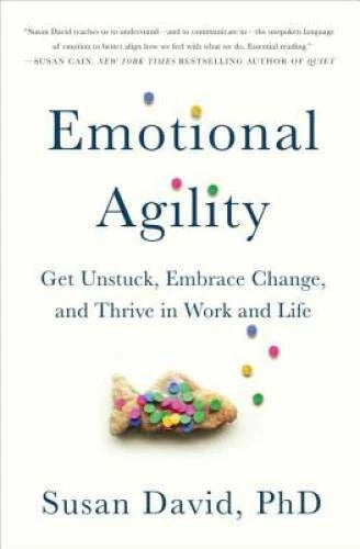 Emotional Agility: Get Unstuck, Embrace Change, and Thrive in W - VERY GOOD - image 2