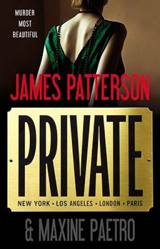 Private - Hardcover By Patterson, James - GOOD