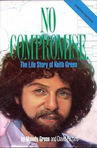 No Compromise: The Life Story of Keith Green - Hardcover - VERY GOOD - image 2