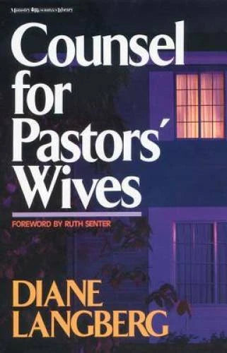 Counsel for Pastors' Wives - Paperback By Langberg, Diane - GOOD - image 2