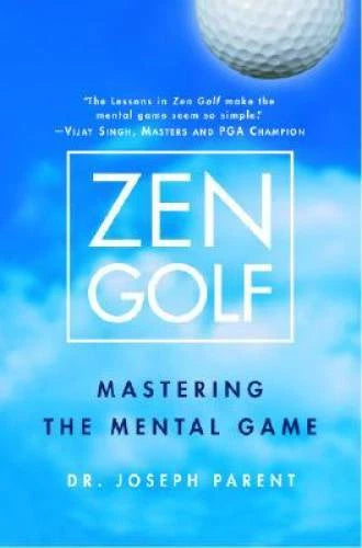 Zen Golf: Mastering the Mental Game - Hardcover - VERY GOOD - image 2