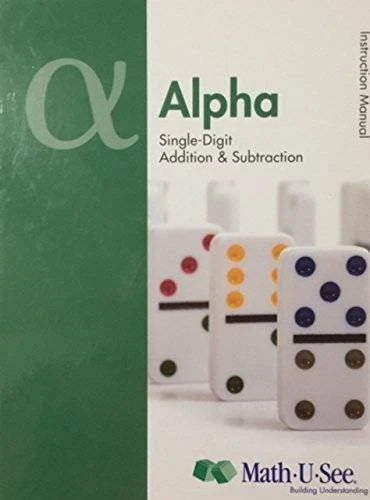 MathUSee Alpha Instruction Pack - Hardcover By Steven Demme - GOOD