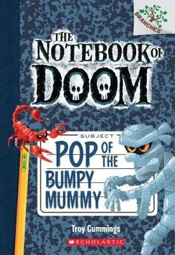 Pop of the Bumpy Mummy: A Branches Book (The Notebook of Doom #6) - VERY GOOD - image 2