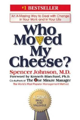 Who Moved My Cheese?: An Amazing Way to Deal with Change in Your Work and - GOOD - image 2