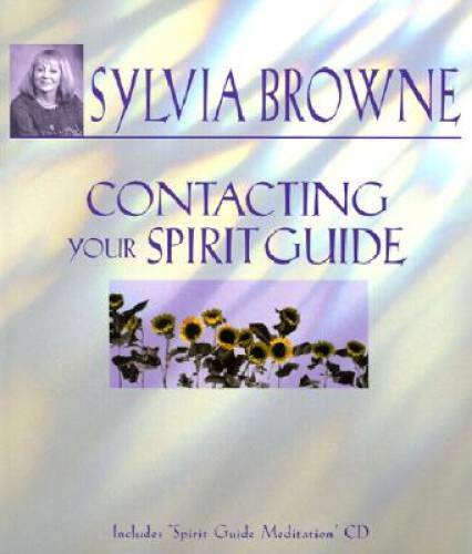 Contacting Your Spirit Guide - Hardcover By Browne, Sylvia - GOOD