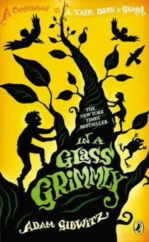 In a Glass Grimmly - Hardcover By Gidwitz, Adam - GOOD - image 2