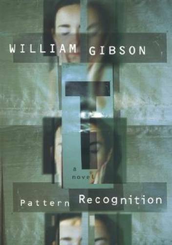 Pattern Recognition - Hardcover By Gibson, William - GOOD