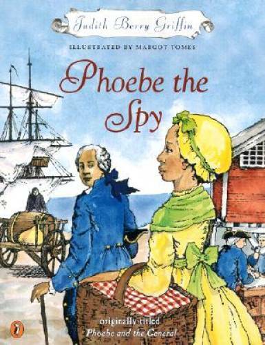 Phoebe the Spy - Paperback By Griffin, Judith - GOOD