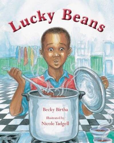 Lucky Beans - Hardcover By Birtha, Becky - VERY GOOD