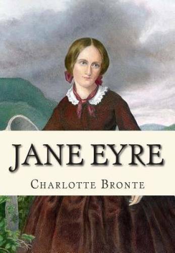 Jane Eyre - Paperback By Bronte, Charlotte - GOOD