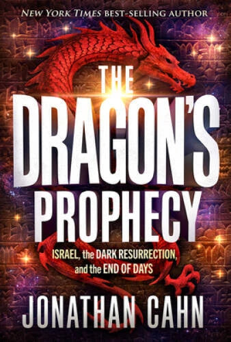 The Dragons Prophecy: Israel, the Dark Resurrection, and the End of Days - GOOD - image 2