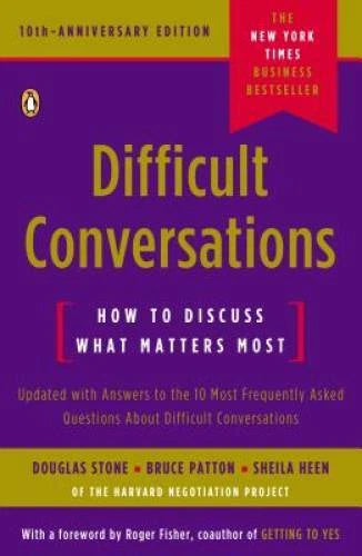 Difficult Conversations: How to Discuss What Matters Most - VERY GOOD - image 2