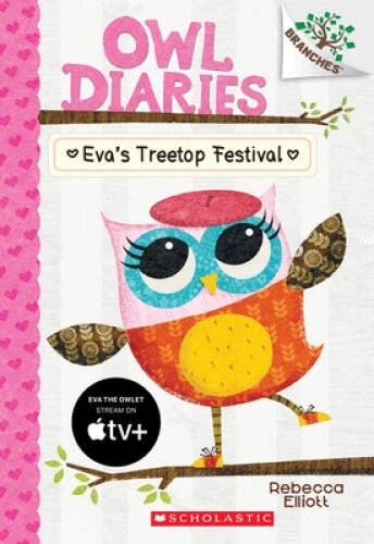 Eva's Treetop Festival: A Branches Book (Owl Diaries #1) - Paperback - GOOD - image 2