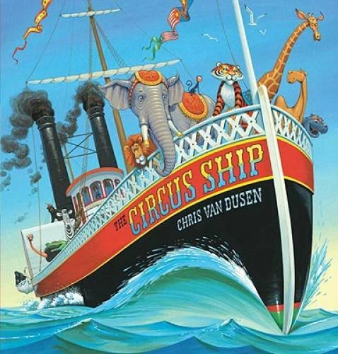 The Circus Ship - Hardcover By Van Dusen, Chris - GOOD - image 2