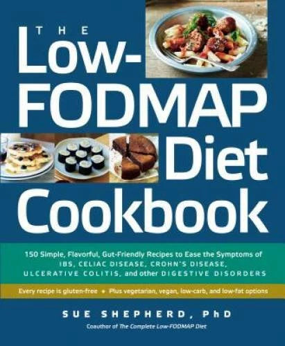 The Low-FODMAP Diet Cookbook: 150 Simple, Flavorful, Gut-Friendly Recipes - GOOD - image 2