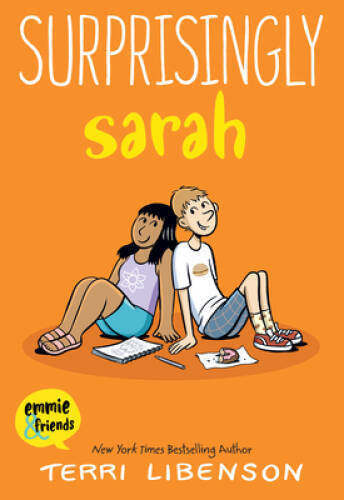Surprisingly Sarah (Emmie Friends) - Paperback By Libenson, Terri - GOOD