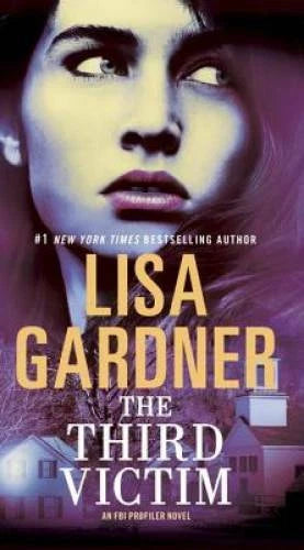 The Third Victim: An FBI Profiler Novel - Paperback By Gardner, Lisa - GOOD - image 2