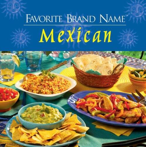 Favorite Brand Name Mexican - Hardcover - GOOD