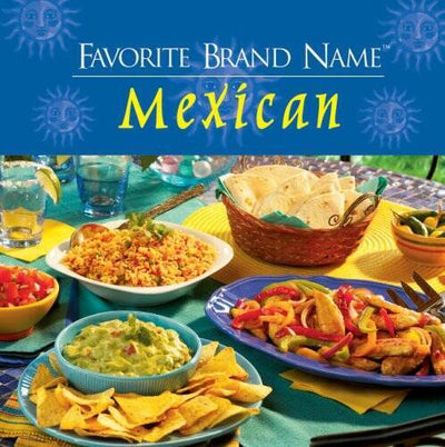 Favorite Brand Name Mexican - Hardcover - GOOD