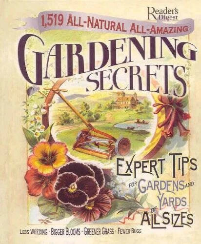 1519 All-Natural, All-Amazing Gardening Secrets: Expert Tips for gar - VERY GOOD - image 2