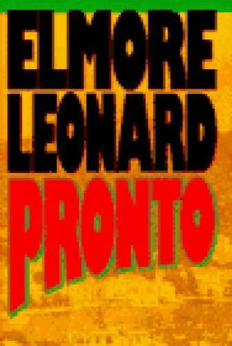 Pronto - Hardcover By Elmore Leonard - GOOD - image 2