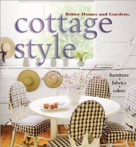 Cottage Style - Hardcover By Better Homes and Gardens Books - VERY GOOD - image 2