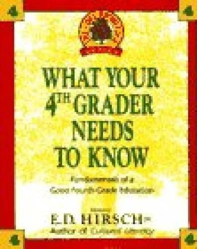 WHAT YOUR 4TH GRADER NEEDS TO KNOW (Core Knowledge Series) - Hardcover - GOOD - image 2