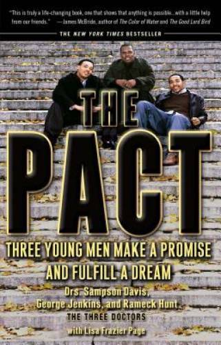 The Pact: Three Young Men Make a Promise and Fulfill a Dream - VERY GOOD