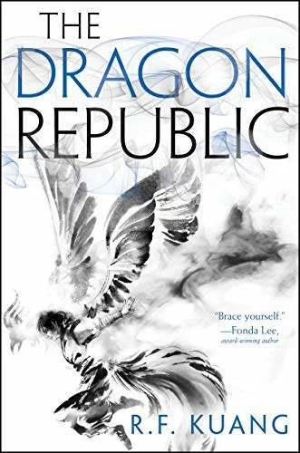 The Dragon Republic (The Poppy War) - Hardcover By Kuang, R. F - VERY GOOD - image 2