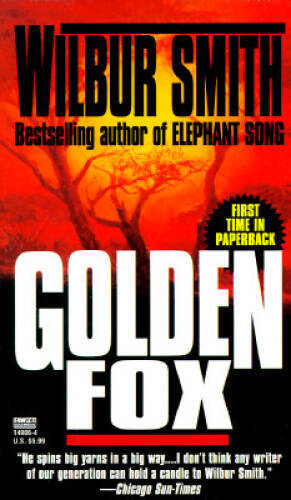 Golden Fox - Mass Market Paperback By Smith, Wilbur - VERY GOOD