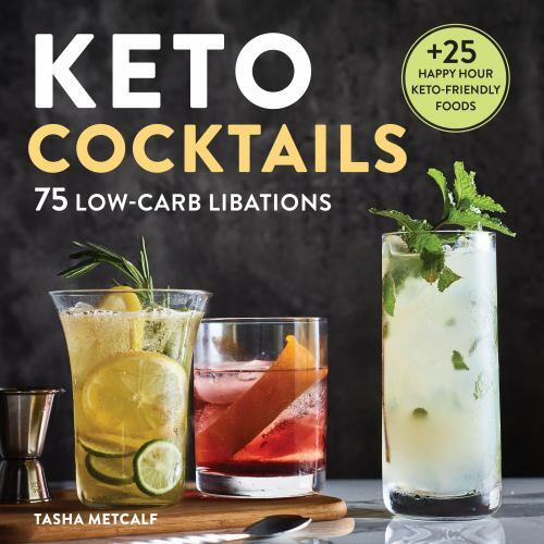 Keto Cocktails: Keto Diet Cookbook Cocktails - Paperback - GOOD