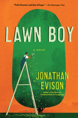 Lawn Boy - Paperback By Evison, Jonathan - GOOD