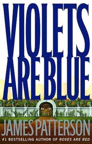 Violets Are Blue ~ Detective Alex Cross Series - Hardcover - VERY GOOD - image 2
