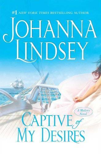Captive of My Desires: A Malory Novel (The Malory-Anderso<wbr/>n Family) - GOOD