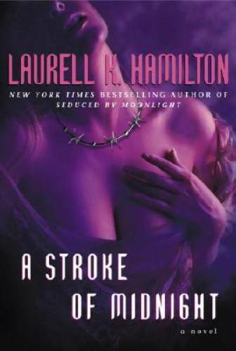 A Stroke of Midnight (Meredith Gentry, Book 4) - Hardcover - GOOD