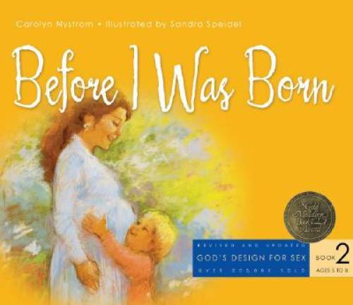 Before I Was Born (God's Design for Sex) - Paperback - VERY GOOD