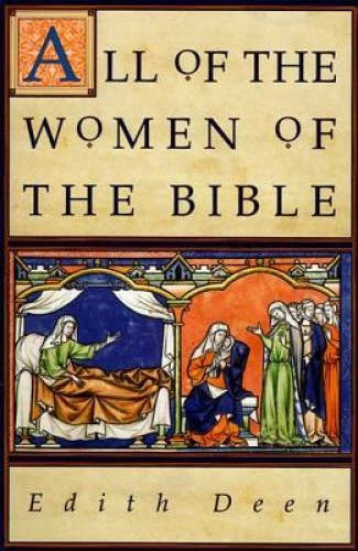 All of the Women of the Bible - Paperback By Deen, Edith - GOOD - image 2