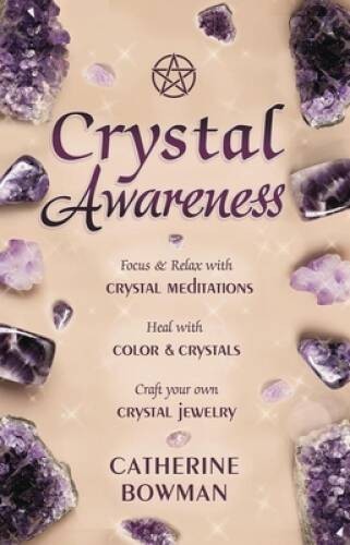 Crystal Awareness (Llewellyn's New Age) - Paperback - VERY GOOD