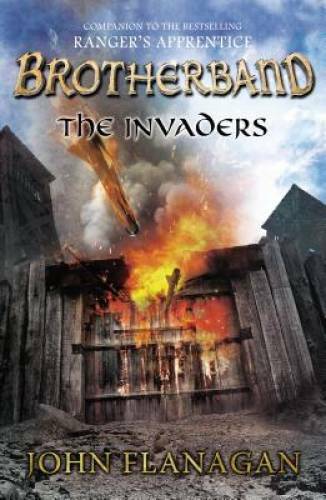 The Invaders: Brotherband Chronicles, Book 2 (The Brotherband Chronicles) - GOOD