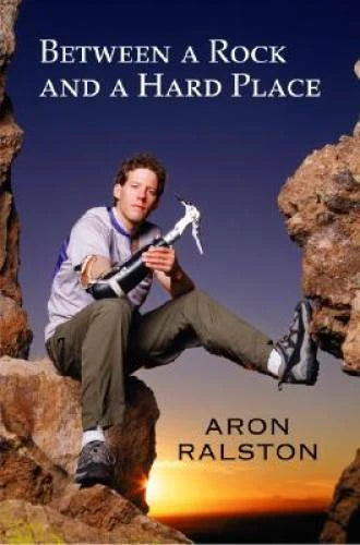 Between a Rock and a Hard Place - Hardcover By Ralston, Aron - GOOD - image 2
