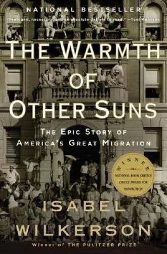 The Warmth of Other Suns: The Epic Story of America's Great Migration - GOOD - image 2