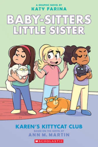 Karens Kittycat Club (Baby-sitters Little Sister Graphic Novel 4)  - VERY GOOD - image 2