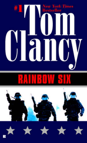 Rainbow Six (A Jack Ryan Novel) - Mass Market Paperback By Clancy, Tom - GOOD