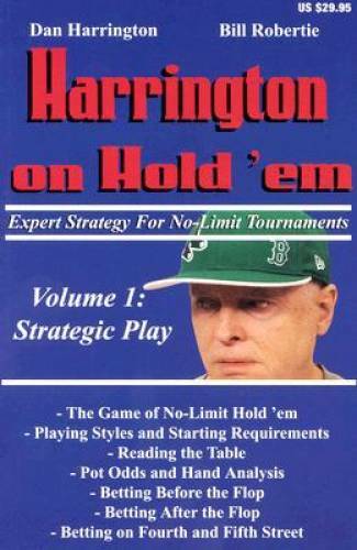 Harrington on Hold 'em Expert Strategy for No Limit Tournaments, Vol. 1: - GOOD