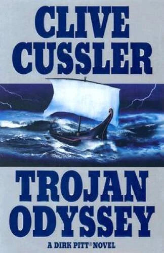 Trojan Odyssey (Dirk Pitt Adventure) - Hardcover By Cussler, Clive - GOOD