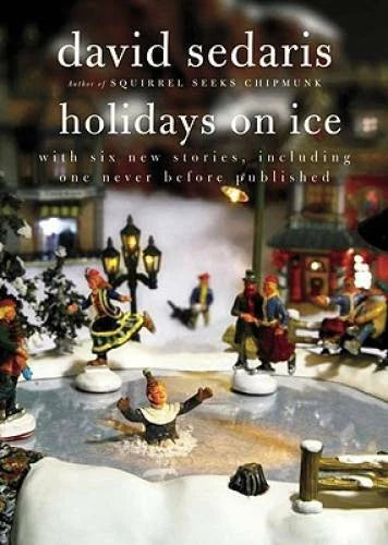 Holidays on Ice - Paperback By Sedaris, David - VERY GOOD