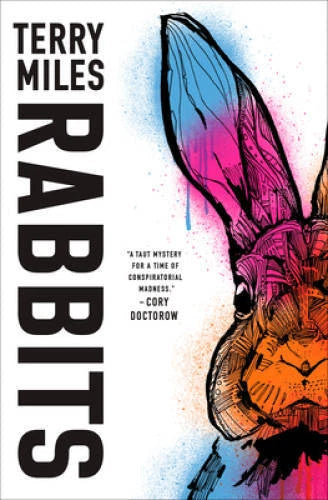 Rabbits: A Novel - Hardcover By Miles, Terry - GOOD