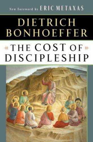 The Cost of Discipleship - Paperback By Bonhoeffer, Dietrich - GOOD